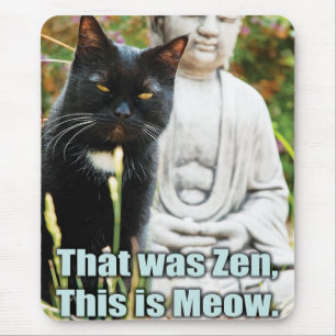 Tapis De Souris Funny Chat - C'était zen, c'est miow