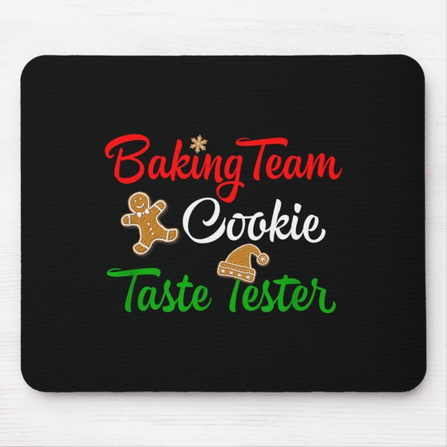 Tapis De Souris Funny Christmas Baking Team Cookie Taste Tester  (Devant)