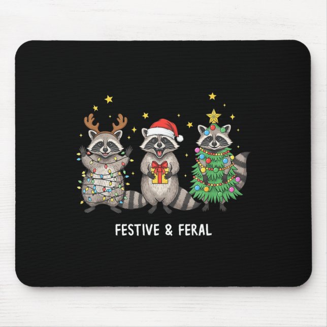 Tapis De Souris Funny Christmas Racoon - Feral But Festive  (Devant)