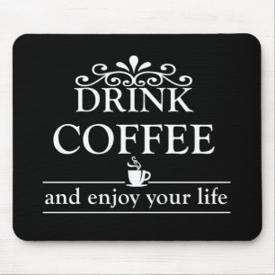 Tapis De Souris funny coffee sayings