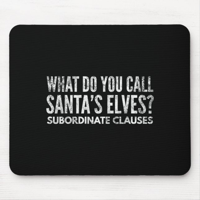 Tapis De Souris Funny Englieacher About Grammar And Christmas  (Devant)