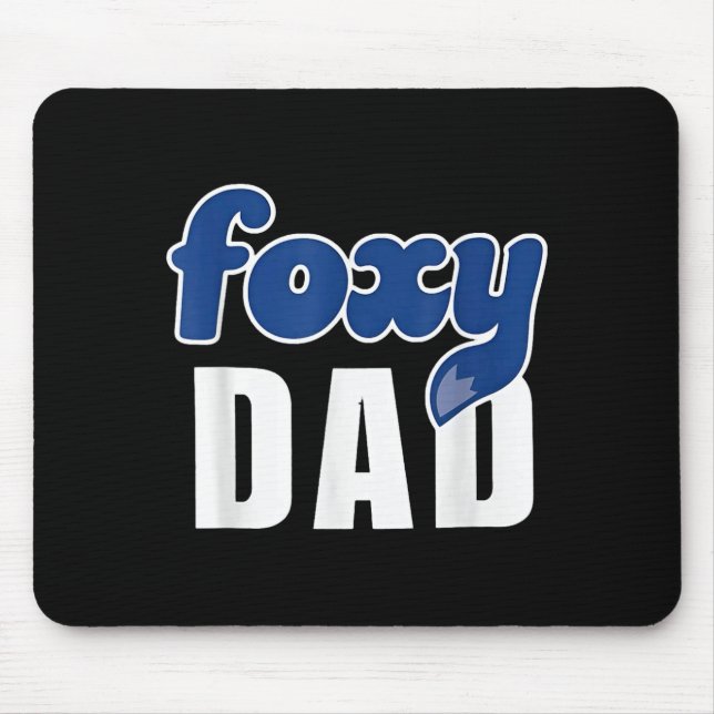 Tapis De Souris Funny Foxy Dad  (Devant)