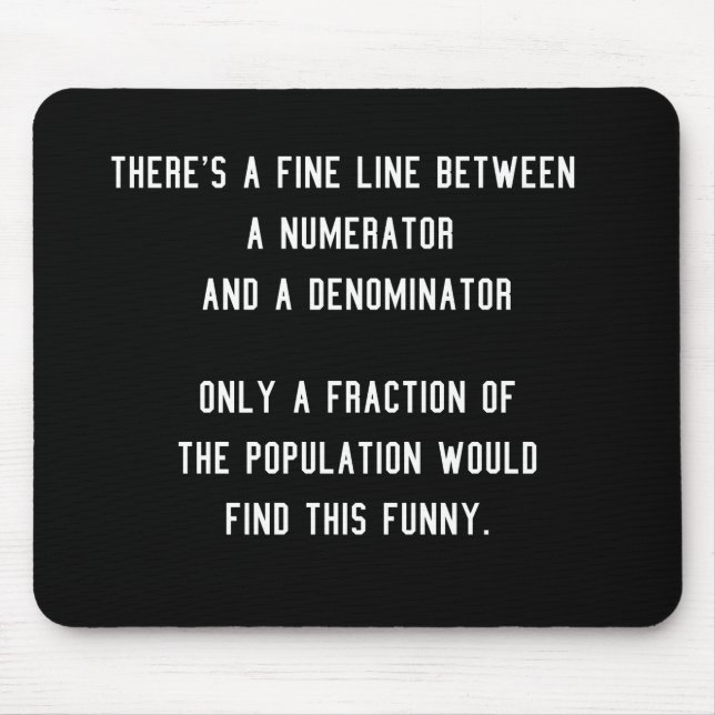 Tapis De Souris Funny Fractions Blagues cadeau pour les mathématic (Devant)