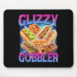 Tapis De Souris Funny Glizzy Gobbler mème Hilarious Hot Dog Glizzy