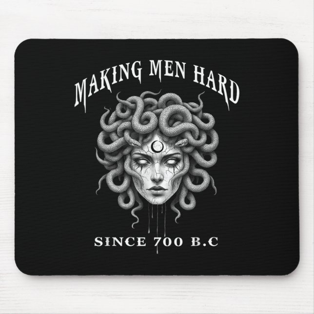 Tapis De Souris Funny Greek Mythology Medusa Making Men Hard Since (Devant)