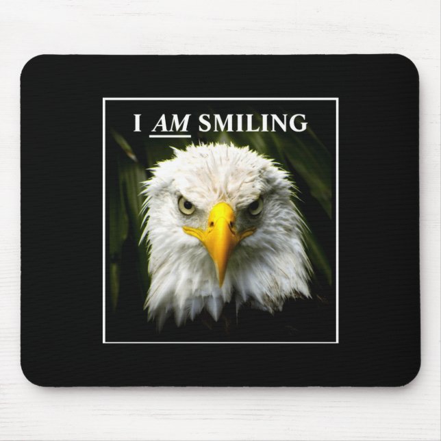 Tapis De Souris Funny I Am Smiling Mpy Eagle Photo  (Devant)