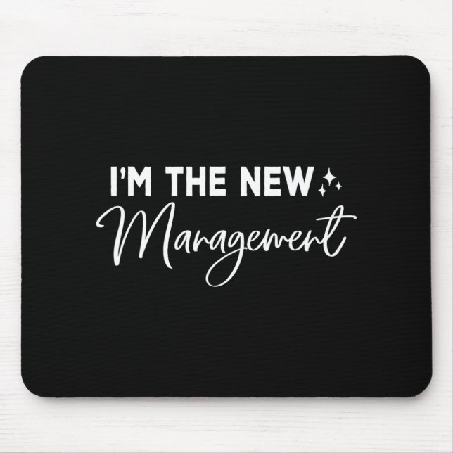 Tapis De Souris Funny I'm The New Management Cute New Bride Honeym (Devant)