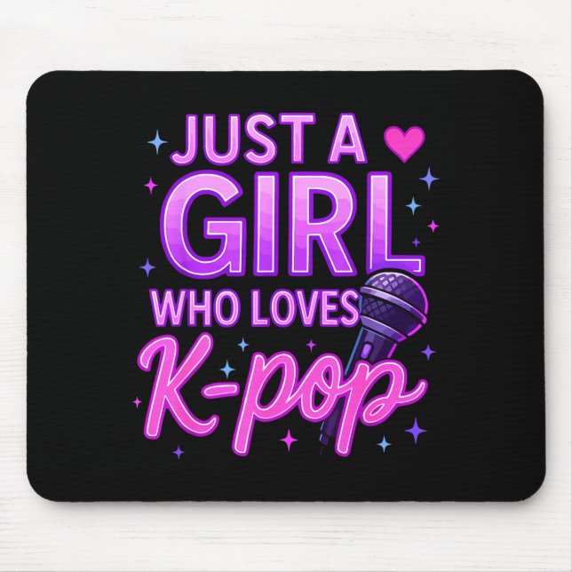 Tapis De Souris Funny Just A Girl Who Loves K-p  (Devant)
