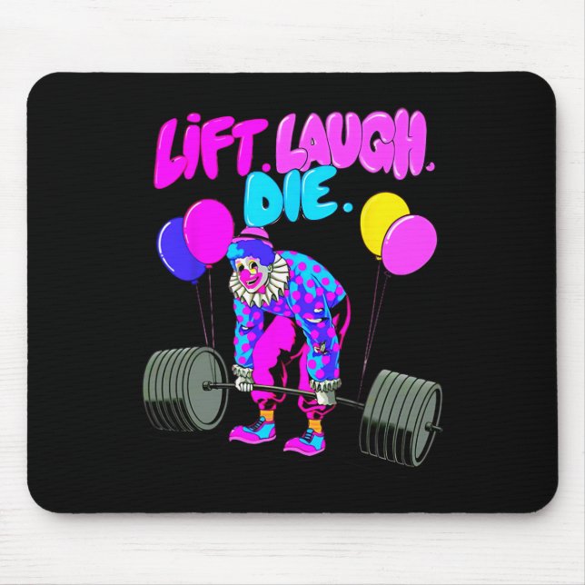 Tapis De Souris Funny Lift Laugh Die Gym Poids Bodybuilding (Devant)