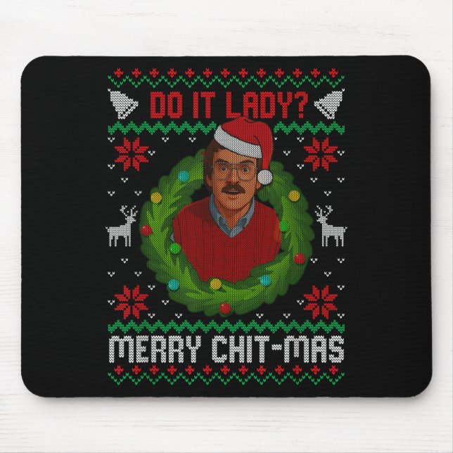 Tapis De Souris Funny Merry Chit-mas Ugly Christmas Sweater  (Devant)