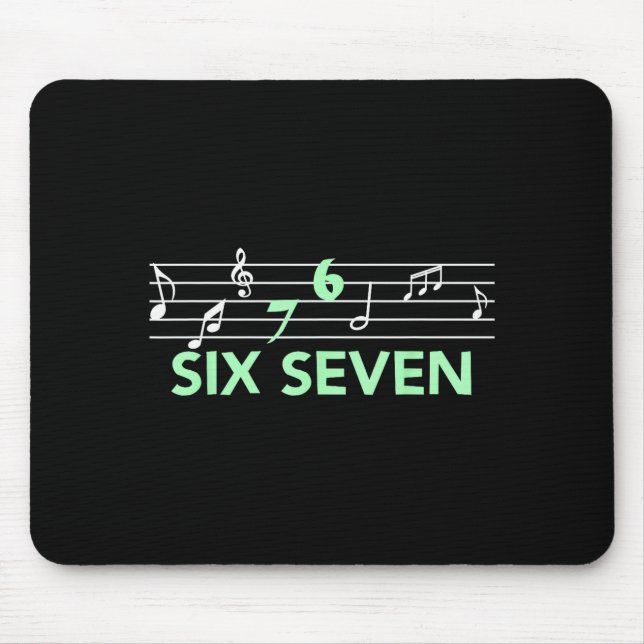 Tapis De Souris Funny Musical 67 Music Meme Slang Six Seven Music  (Devant)