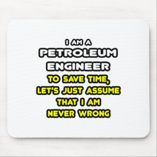 Tapis De Souris Funny Petroleum Engineer