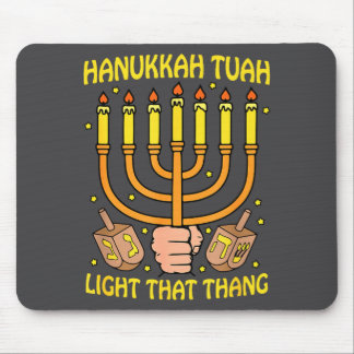Tapis De Souris Funny Quote Hanukkah Tuah Light That Thang Design