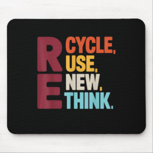 Tapis De Souris Funny Recycle Réutiliser Renouveler le Jour des te