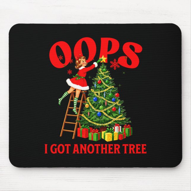 Tapis De Souris Funny Retro Christmas Oops I Got Another Tree Prem (Devant)
