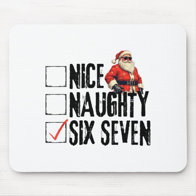 Tapis De Souris Funny Santa Nice Naughty Six Seven Meme 67 Christm (Devant)