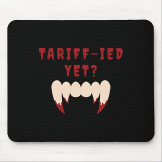 Tapis De Souris Funny Tarifs Terrifiés Tarifs Anti-Trump Poli
