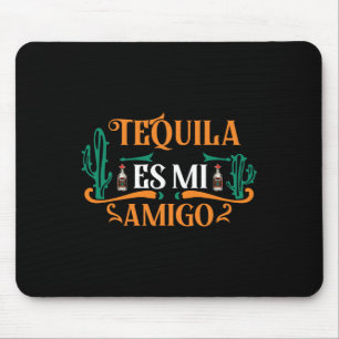Tapis De Souris Funny Tequila Es Mi Amigo Tequila Est Mon Ami Mex