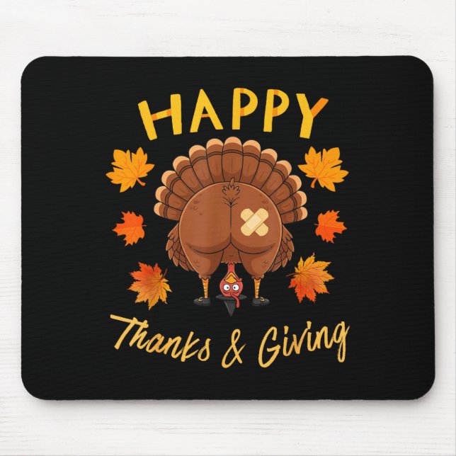 Tapis De Souris Funny Thanksgiving Guess What Turkey Butt  (Devant)