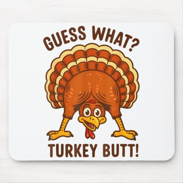 Tapis De Souris Funny Thanksgiving Kids Joke Meme Guess What Turke (Devant)