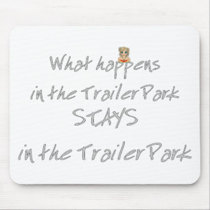 Tapis De Souris Funny Trailer Park