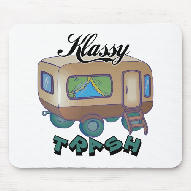 Tapis De Souris Funny Trailer Park Shirts et cadeaux (Devant)