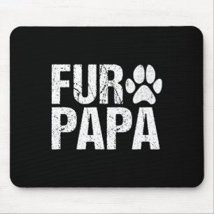 Tapis De Souris Fur Papa Chemise Pet Lover Chien Papa Fête des pèr