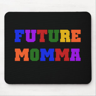 Tapis De Souris Futurs tee-shirts et cadeaux Momma