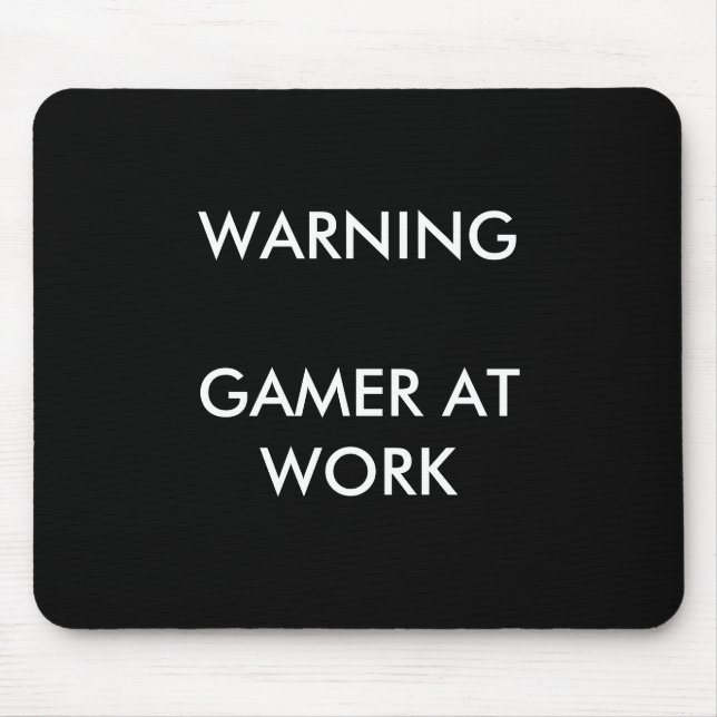 Tapis De Souris Gamer au travail Mousepad (Devant)
