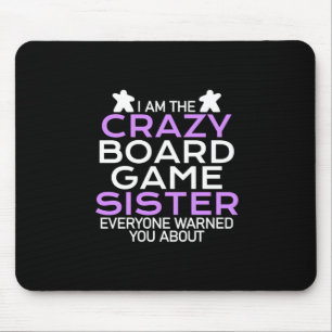 Tapis De Souris Gamer Gift Je Suis Le Crazy Board Gamer Sister