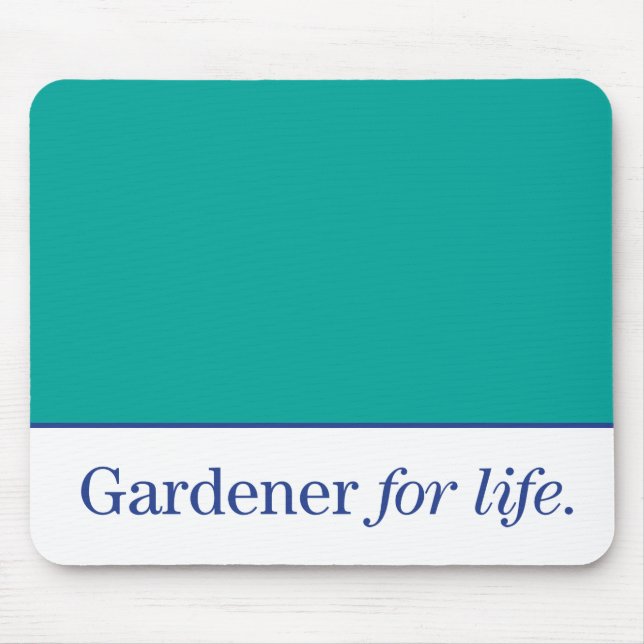 Tapis De Souris Gardener de la vie (Devant)