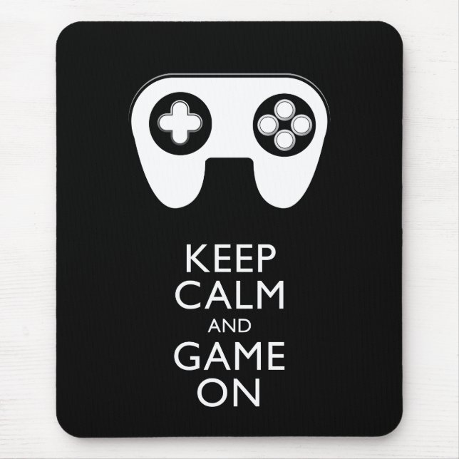 Tapis De Souris GARDEZ LE CALME ET LE JEU EN MARCHE - Pavé de jeu (Devant)