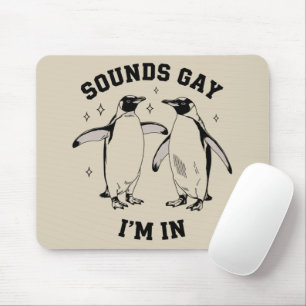 Tapis De Souris Gay Penguin Sounds Gay Je Suis Dans Vintage Queer 