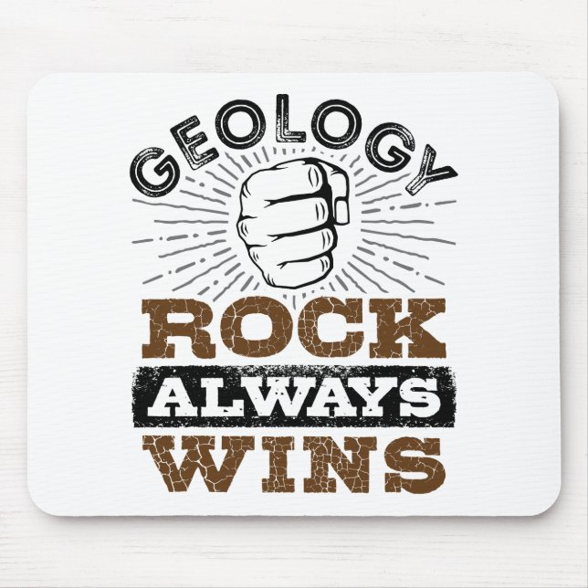 Tapis De Souris Géologie Rock gagne toujours (Devant)