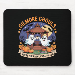 Tapis De Souris Gilmore Ghouls Où Tu As Haunt Je Suis Hallo