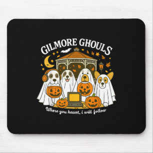 Tapis De Souris Gilmore Ghouls Où vous hantez je suivrai Hallo