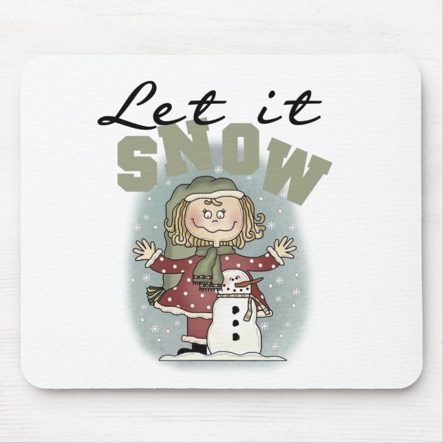 Tapis De Souris Girl and Snowman Let it Snow T-shirts (Devant)