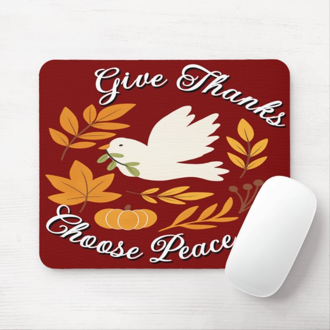 Tapis De Souris 'Give Thanks, Choose Peace' Mousepad (Avec souris)