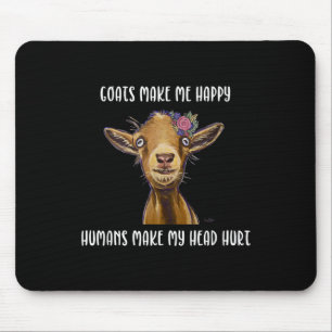 Tapis De Souris Goats Make Me Happy , Goat Lover