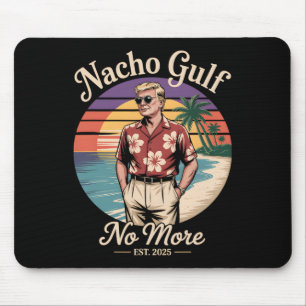 Tapis De Souris Golfe Nacho Plus Drôle De Vacances Trump 2025 État