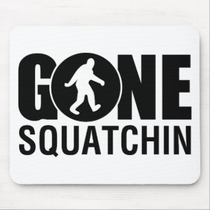 Tapis De Souris Gone Squatchin
