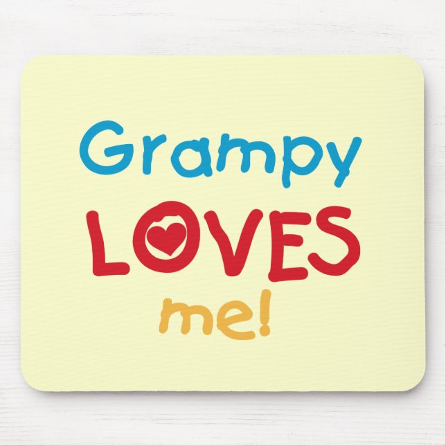 Tapis De Souris Grampy aime mes t-shirts et cadeaux (Devant)