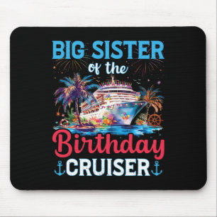 Tapis De Souris Grandes Sœurs du Funny Cruise d'anniversaire B
