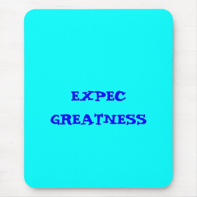 Tapis De Souris "grandeur Expec" (Devant)