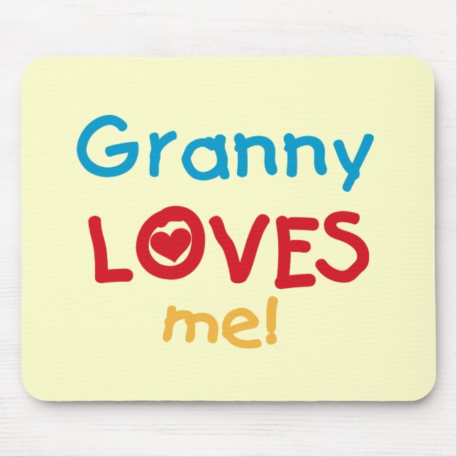 Tapis De Souris Granny Loves Me Tshirts et cadeaux (Devant)
