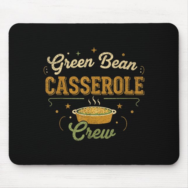 Tapis De Souris Green Bean Cerole Thanksgiving Cooking Funny  (Devant)