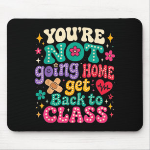 Tapis De Souris Groovy ne pas revenir en classe infirmière scolair
