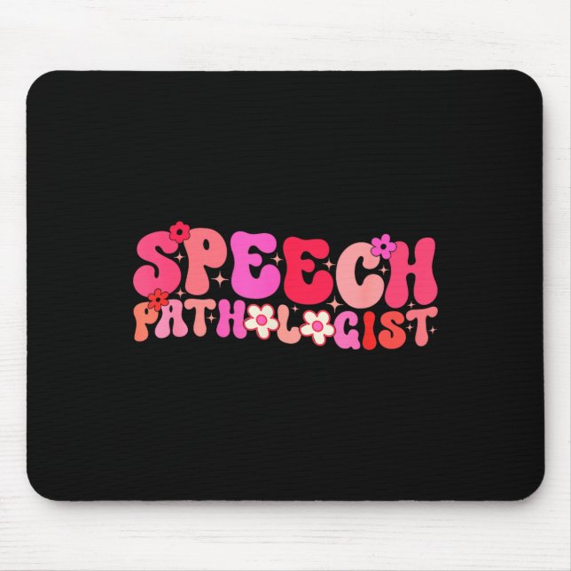 Tapis De Souris Groovy Speech Pathologist Speech Language Therapy  (Devant)