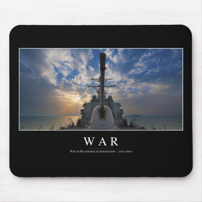 Tapis De Souris Guerre : Citation Inspirationnelle 2 (Devant)