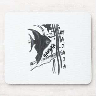 Tapis De Souris Hakuna Matata Fish Art Imprimer